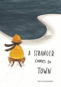 A Stranger Comes to Town - Kristjansdottir, Maria