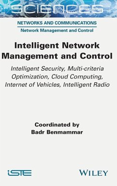 Intelligent Network Management and Control - Benmammar, Badr