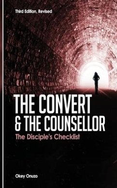 The Convert and the Counsellor: The Disciple's Checklist - Onuzo, Okey