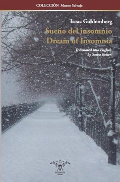 Sueño del insomnio: Dream of Insomnia (Bilingual edition) - Goldemberg, Isaac