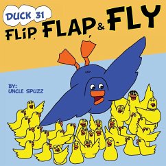 Duck 31 Flip, Flap, Fly - Spuzz, Uncle