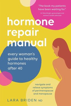 Hormone Repair Manual - Briden, Lara