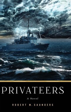 Privateers - Saunders, Robert M