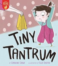 Tiny Tantrum - Crowe, Caroline