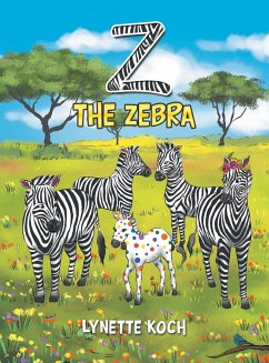 Z the Zebra - Koch, Lynette