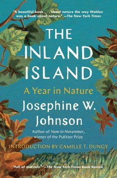 The Inland Island: A Year in Nature - Johnson, Josephine