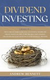 Dividend Investing: 2 Books in 1: The Ultimate Guide to Become a Successful Trader and Create Passive Income. Learn the Best Forex Trading