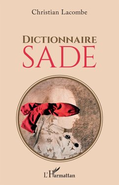 Dictionnaire Sade - Lacombe, Christian