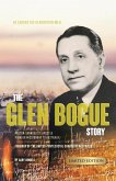 The Glen Bogue Story