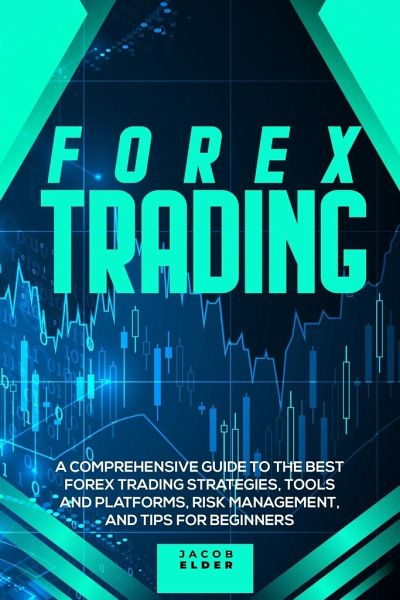 Forex Trading von Jacob Elder - englisches Buch - bücher.de