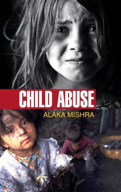 CHILD ABUSE - Mishra, Alaka