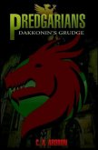 Predgarians: Dakkonin's Grudge