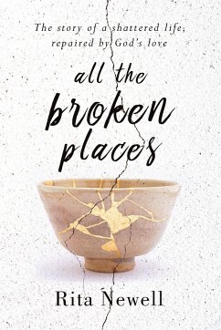 All The Broken Places - Newell, Rita