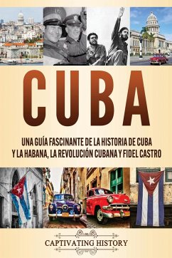 Cuba - History, Captivating