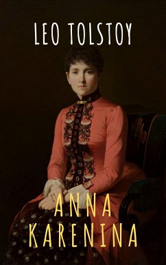 Anna Karenina (eBook, ePUB) - Tolstoy, Leo; classics, The griffin