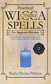 Practical Wicca Candle Spells for Beginner Wiccans