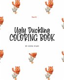 The Ugly Duckling Coloring Book for Children (8x10 Coloring Book / Activity Book)