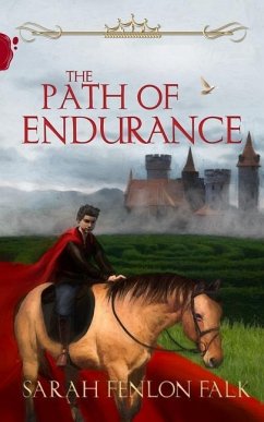 The Path of Endurance - Falk, Sarah Fenlon