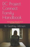 DC Project Connect Family Handbook: Surviving a Loved One's Incarceration