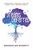 Dreams Deferred