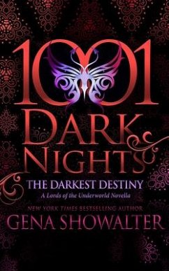 The Darkest Destiny: A Lords of the Underworld Novella - Showalter, Gena