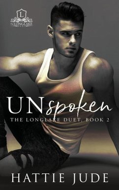 Unspoken: The Longlake Duet, Book 2 - Jude, Hattie