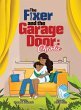 The Fixer and the Garage Door - Bild 1