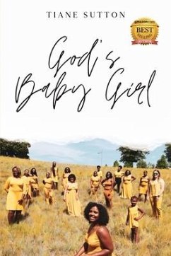 God's Baby Girl - Sutton, Tiane