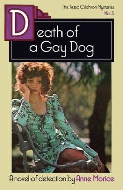 Death of a Gay Dog - Morice, Anne