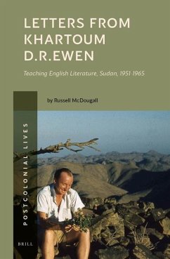 Letters from Khartoum. D.R. Ewen - McDougall, Russell
