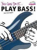 You Can Do It: Play Bass!: Book/2-CD Pack [With 2 CDs]