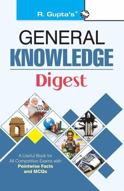 General Knowledge Digest (With Objective Type Questions) - Rph Editorial Board