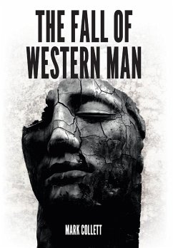 The Fall of Western Man - Collett, Mark