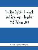 The New England Historical And Genealogical Register 1912 (Volume Lxvi)