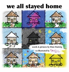 We All Stayed Home - Dantzig, Eitan