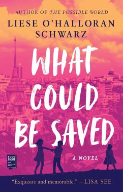 What Could Be Saved - Schwarz, Liese O'Halloran