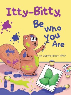 Itty-Bitty, Be Who You Are - Bosco Macp, Debora