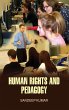 Human Rights and Pedagogy - Bild 1