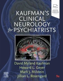 Kaufman's Clinical Neurology for Psychiatrists - Kaufman, David Myland (Professor of Neurology and Psychiatry, Albert; Geyer, Howard L.; Milstein, Mark J, MD (Department of Neurology, Montefiore Medical Ce