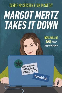 Margot Mertz Takes It Down - Mccrossen, Carrie; McWethy, Ian