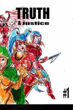 Truth and Justice 1 - Rodrigues, José L. F.