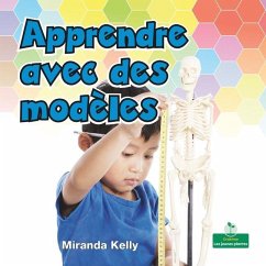 Apprendre Avec Des Modèles (Learning with Models) - Kelly, Miranda