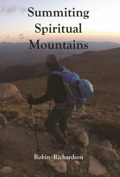Summiting Spiritual Mountains - Richardson, Robin Lee