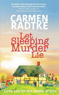 Let Sleeping Murder Lie - Radtke, Carmen
