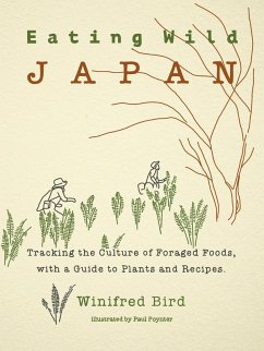 Eating Wild Japan (eBook, ePUB) - Bird, Winifred