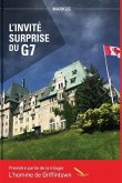 L?invité surprise du G7: L'homme de Griffintown