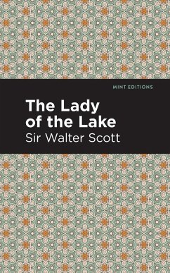 The Lady of the Lake - Scott, Walter