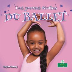 Les Jeunes Étoiles Du Ballet (Little Stars Ballet) - Farley, Taylor