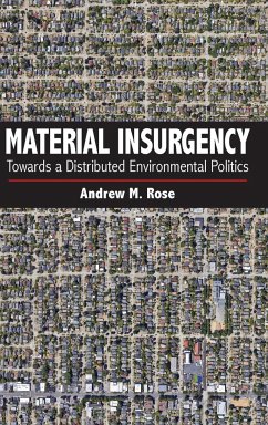 Material Insurgency - Rose, Andrew M.