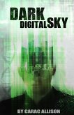 Dark Digital Sky Dark Digital Sky